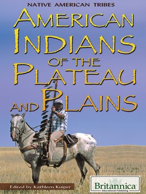 American Indians of the Plateau and Plains - ebook
